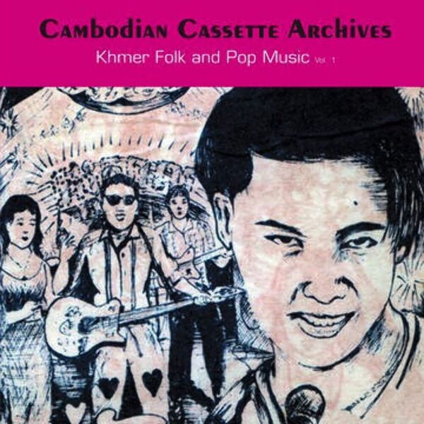 File:Cambodian Cassette Archives cover.jpg