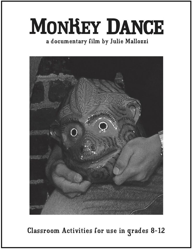 A guide cover with the title Monkey Dance, a documentary film by Julie Mallozzi, above a black-and-white photo of hands holding a carved monkey mask.